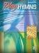 Play Hymns, Book 1