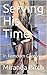 Serving His Time: In Femdom Captivity (Deadlier Than The Male Book 2)