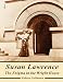 Susan Lawrence: The Enigma in the Wright House