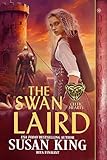 The Swan Laird: Medieval Historical Romance (Celtic Hearts Book 3)