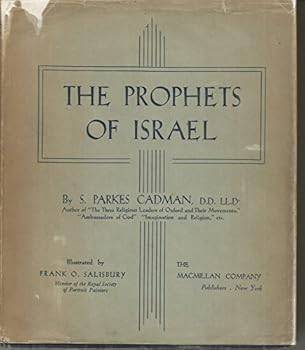 The prophets of Israel,