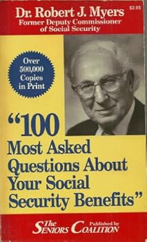 Paperback 100 most asked questions about your social security benefits Book