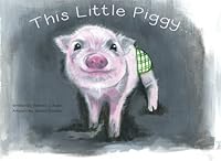 This Little Piggy 1517724589 Book Cover
