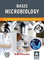 Basic Microbiology: A Illustrated Laboratory Manual 8170359635 Book Cover