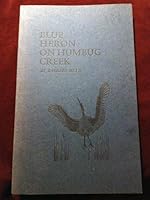 Blue Heron on Humbug Creek B008RTN0TO Book Cover
