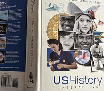 High School United States History �2022 Reconstruction to the Present Student Edition