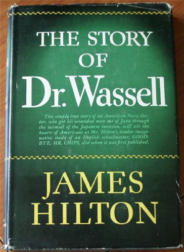 The story of Dr. Wassell B0007J6EPO Book Cover