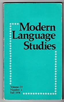 Modern Language Studies Fall 1974 [Volume IV, Number 2]