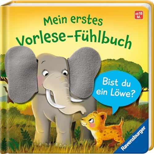 Mein erstes Vorlese-Fühlbuch: Bist du ein Löwe?