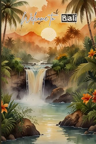 Bali Travel Journal – Welcome to Bali | Cute Diary to Record Your Indonesia Adventures and Vacation Memories | Souvenir Gift for Girls, Teens & Women | 120 Wide-Ruled Pages, Paperback