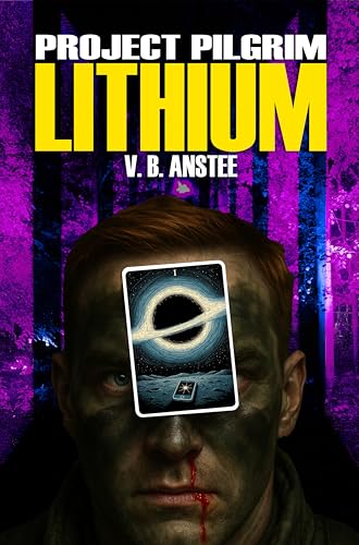 Lithium (Project Pilgrim Book 1)