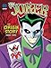 The Joker: An Origin Story (DC Super-Villains Origins)