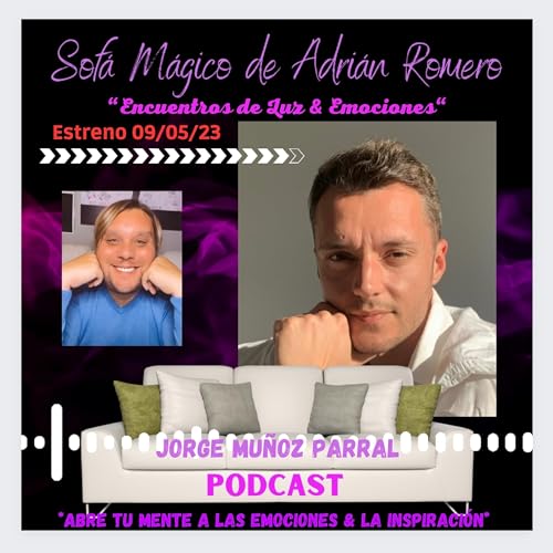 Encuentros de Luz & Emociones - Volumen 24 con Jorge Muñoz Parral.