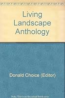 Living Landscape Anthology B002ERJDO6 Book Cover