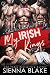 My Irish Kings: A Reverse-Harem Romance (Quick & Dirty Book 2)