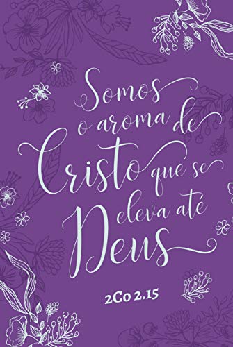 Bíblia nvt letra grande – aroma de Cristo: capa soft touch