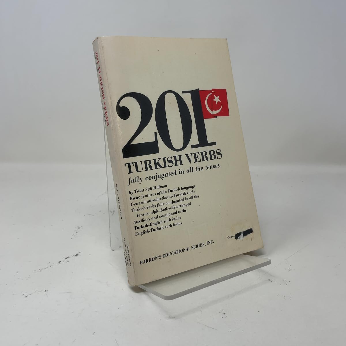 201 Turkish Verbs: Fully Conjugated in All the Tenses (201 Verbs Series)
