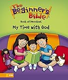 The Beginner's Bible Book of Devotions---My Time with God