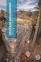 Spokane Bouldering 1954040067 Book Cover