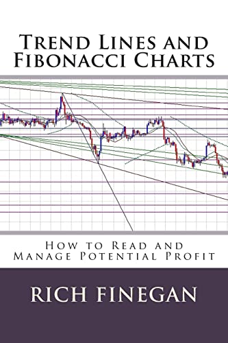 Trend Lines and Fibonacci Charts: How to Read a... 1511500573 Book Cover