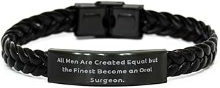 Funny Oral surgeon Gifts, All Men Are Created Equal but the Finest, Gag Braided Leather Bracelet For Colleagues From Friends, Dentistry, Toothbrush, Floss, Mouthwash, Toothpaste, Dental floss, Braces,