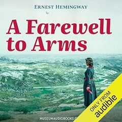 A Farewell to Arms Audiolibro Por Ernest Hemingway arte de portada