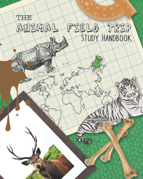 The Animal field trip study handbook: Creative nature focused unit of study curriculum supporting multi discipline autonomous learning for 7-14 year ... and geography from the comfort of your home