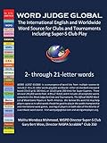 Word Judge Global: International English and Worldwide Word Source for Clubs and Tournaments Including Super-s Club Play
