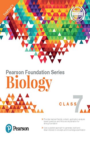 Pearson Foundation Series Biology Class 7 First Trishna Knowledge Systems Amazon Com