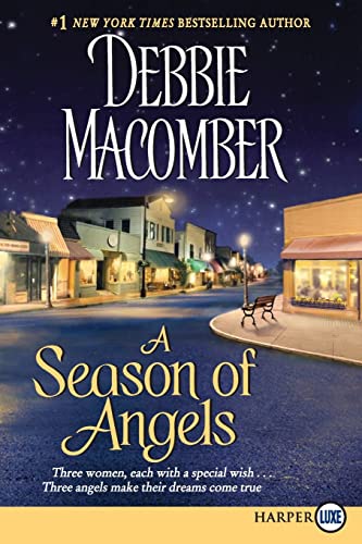 A Season of Angels: The First Feel-Good Contemporary Romance – Guardian Angels Shirley, Goodness, and Mercy