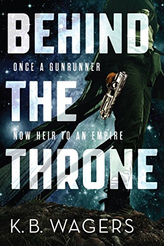 Amazon.Com: Behind The Throne (The Indranan War Book 1) EBook.