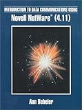 Introduction to Data Communications Using Netware by Beheler Ann (1998-11-02) Textbook Binding