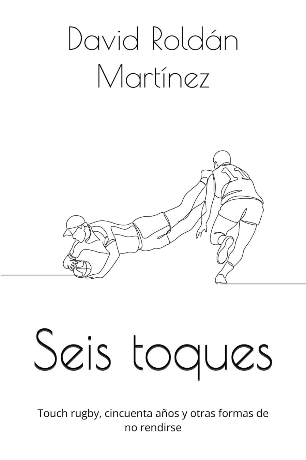 Seis toques: Touch, cincuenta años y otras formas de no rendirse