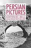 Persian Pictures (Anthem Travel Classics)