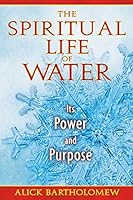 Algopix Similar Product 20 - The Spiritual Life of Water Its Power
