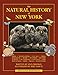 The Natural History of New York: Second Edition