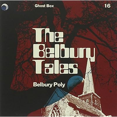 The Belbury Tales
