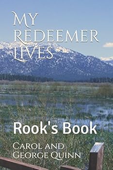 Paperback My Redeemer Lives: Rook's Book
