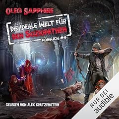 『Die ideale Welt f&uuml;r den Soziopathen. Ein apokalyptisches LitRPG-Abenteuer』のカバーアート