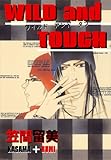 WILD and TOUGH (男子上等！)