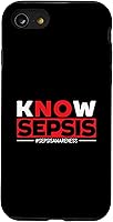 Vista 18 de Know Sepsis Sepsis Warrior Sepsis Awareness Case for iPhone 16