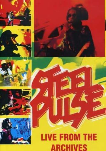 Steel Pulse: Live From the Archives [DVD]