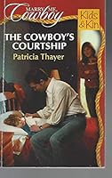 The Cowboy's Courtship 0373190646 Book Cover
