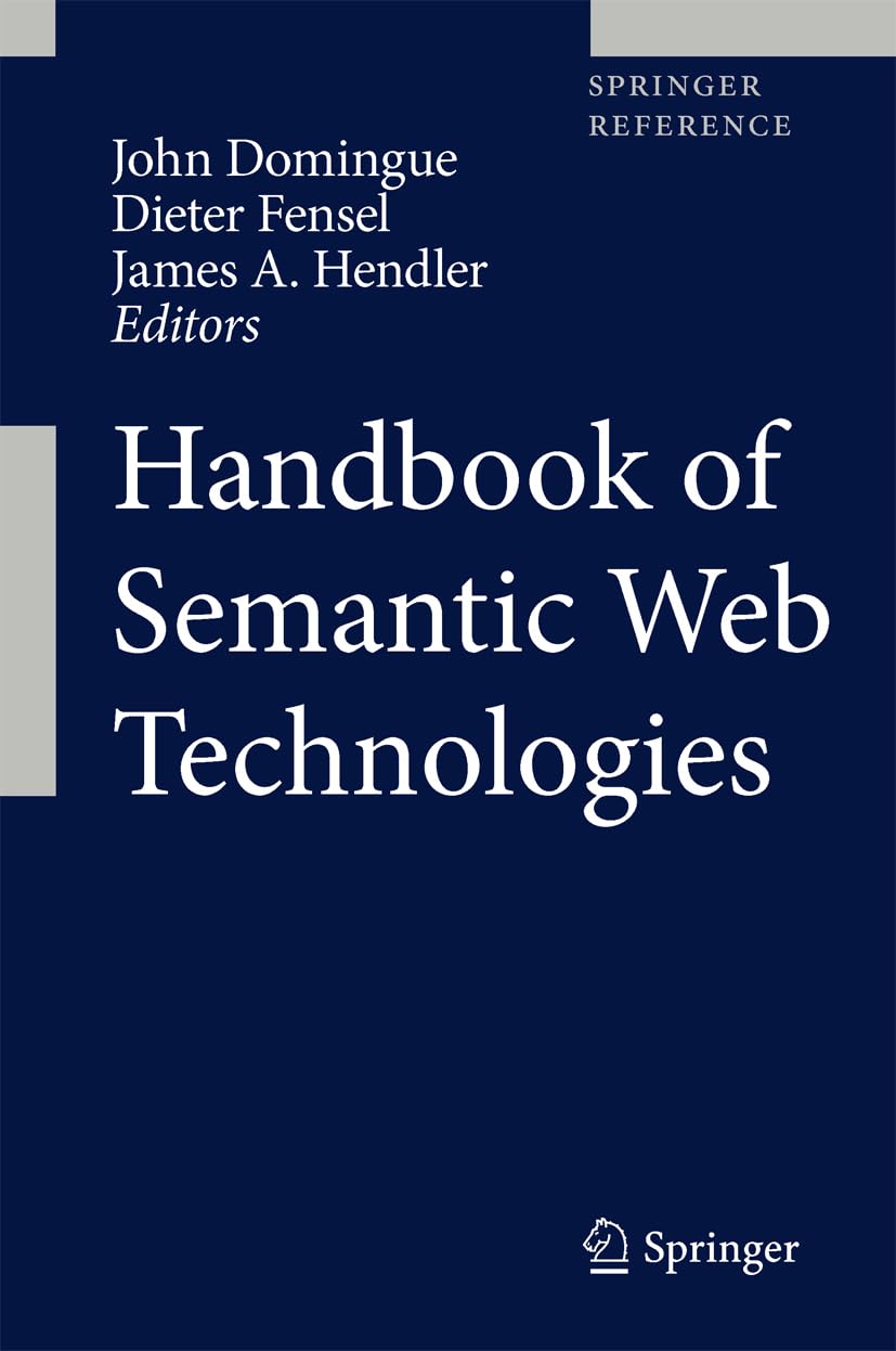 Handbook of Semantic Web Technologies      Kindle Edition