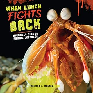 When Lunch Fights Back Audiobook By Rebecca L. Johnson cover art