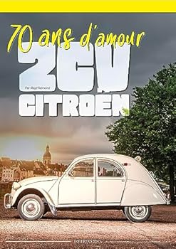 Paperback 2 CV citroën : 70 ans d'amour [French] Book
