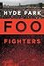Foo Fighters: Hyde Park