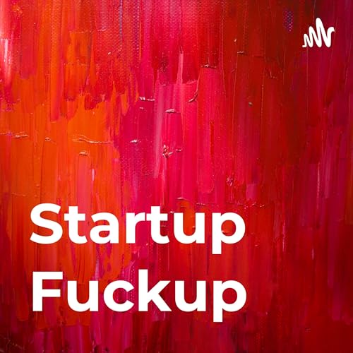 Couverture de Startup Fuckup