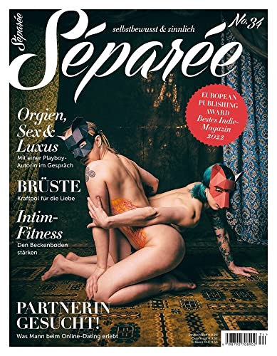 Séparée No. 34: selbstbewusst und sinnlich