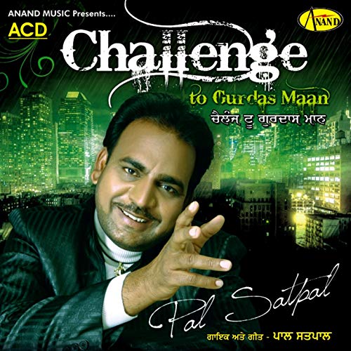 Challenge to Gurdas Maan